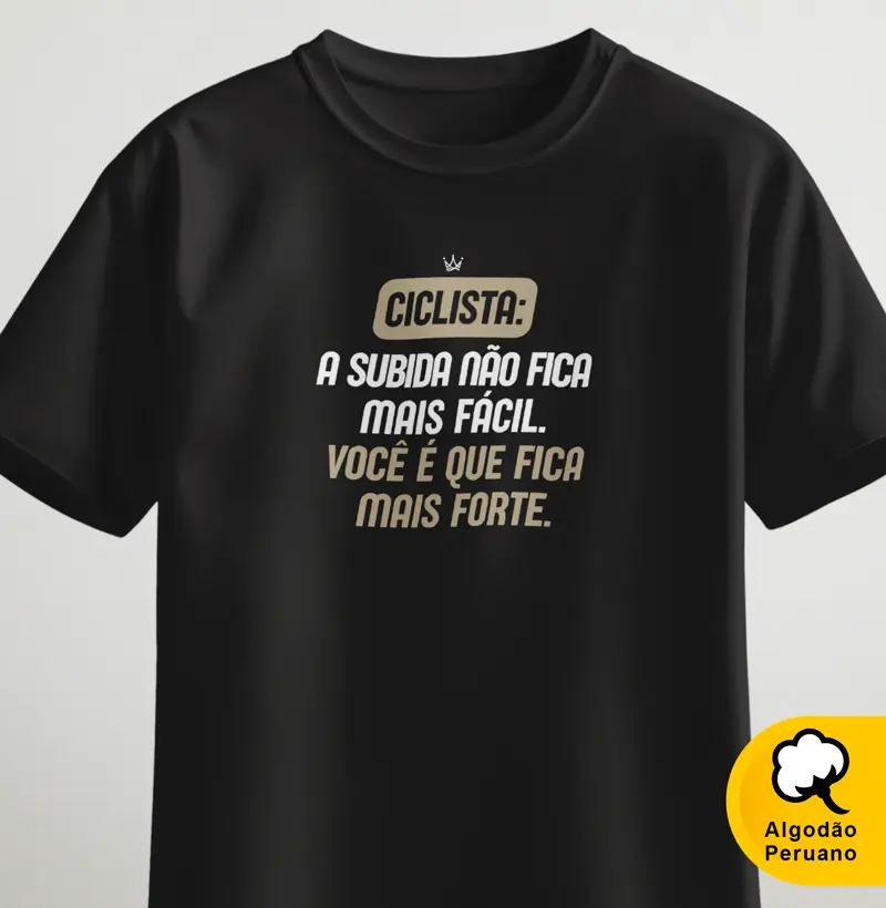 Ciclista: a subida não fica mais fácil, você é que fica mais forte