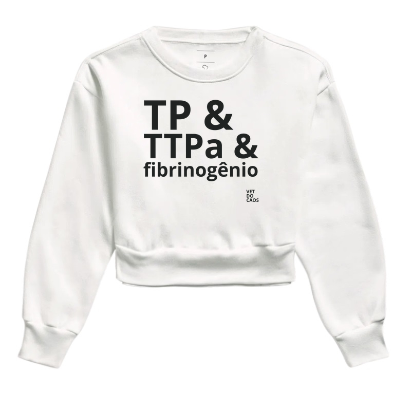 TP & TTPa & fibrinogênio - Cropped Moletom