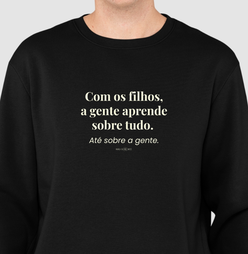 Com Os Filhos A Gente Aprende Sobre Tudo