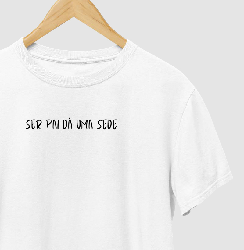 Ser pai dá uma sede