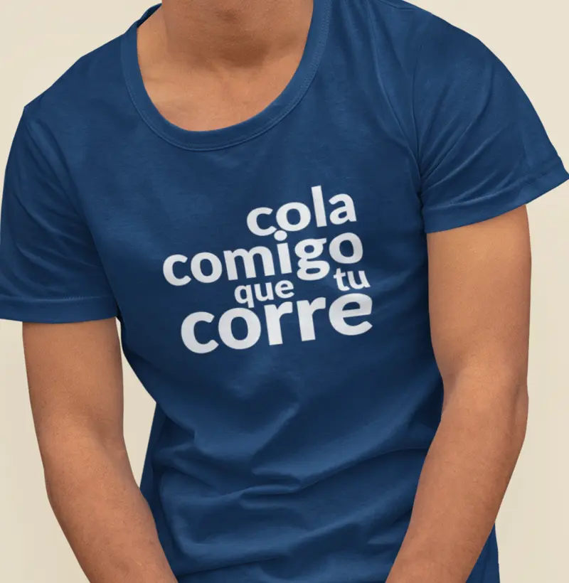Cola comigo que tu corre