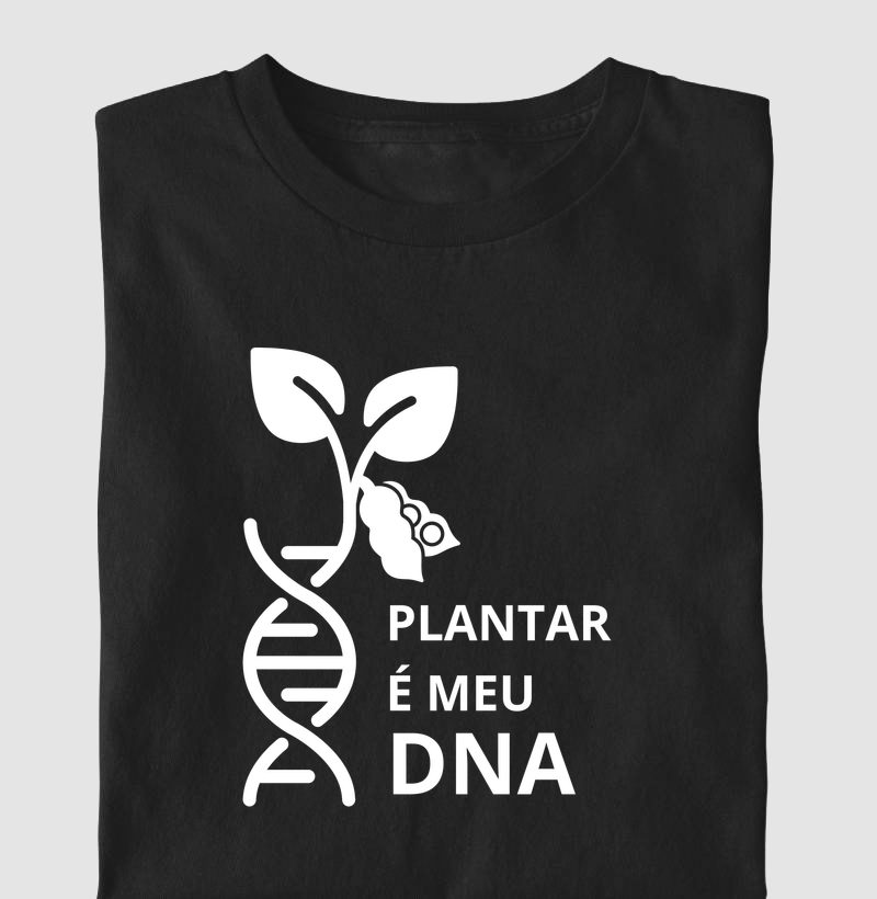 Plantar é meu DNA