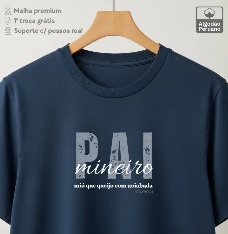 Camiseta Pai Mineiro Mió que Queijo com Goiabada | Humor Mineiro - Algodão Peruano