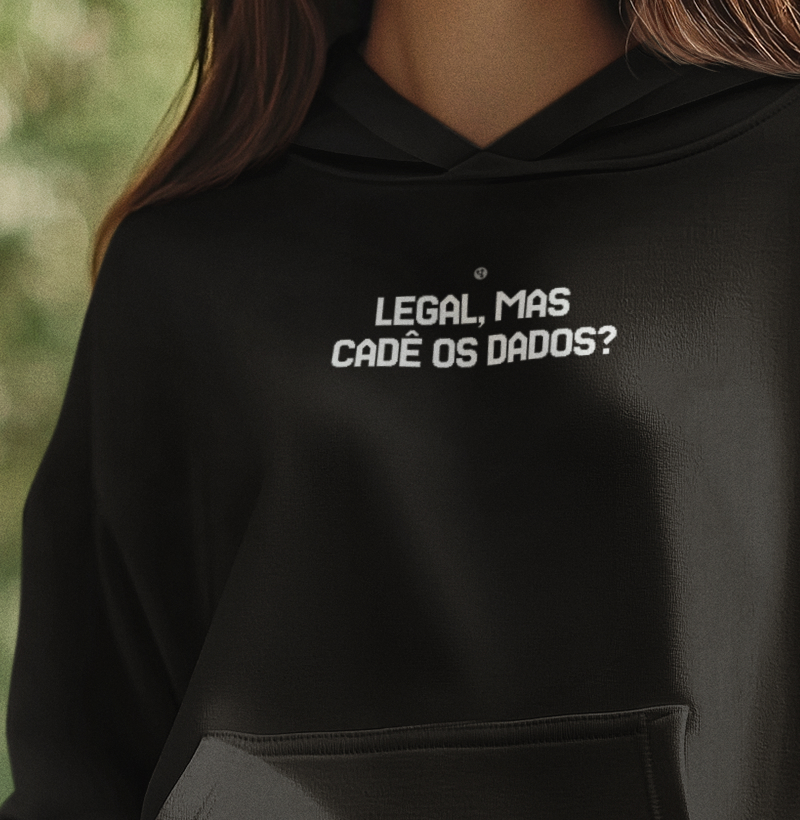 Legal mas Cadê os Dados