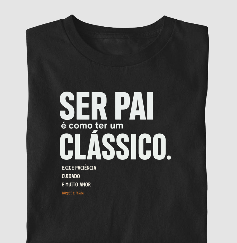 Ser pai é como ter um clássico