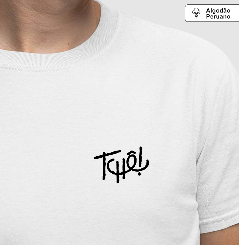 Camiseta Tchê - Série Sem Alarde