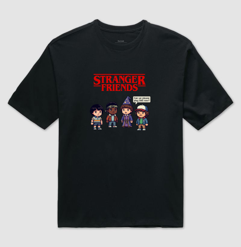 Tee - Stranger Friends
