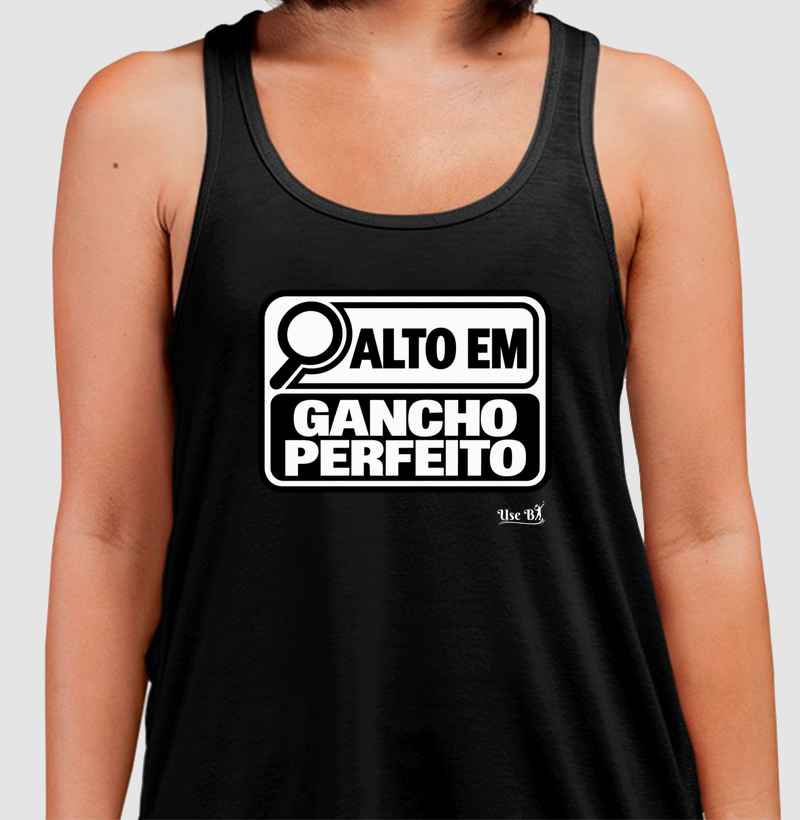 Alto em Gancho Perfeito - Regata