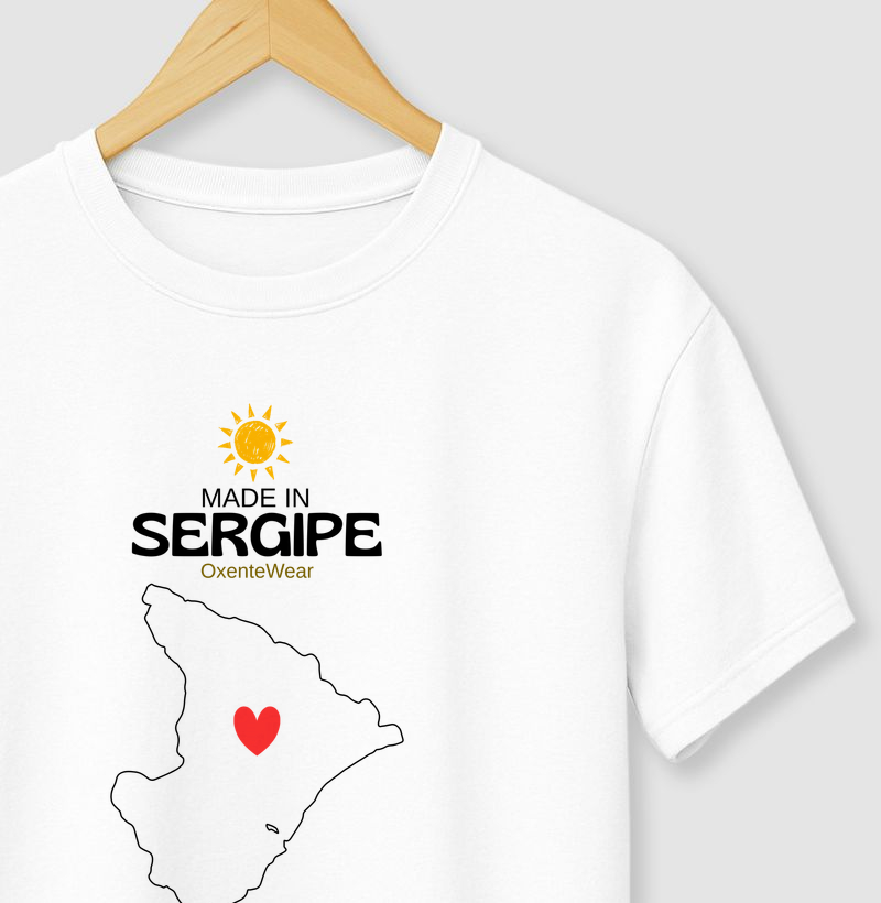 Camiseta Made in Sergipe | OxenteWear