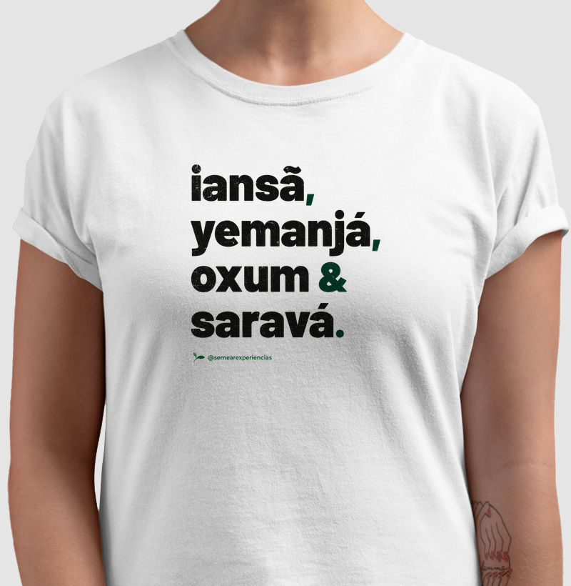 Iansã, Yemanjá, Oxum & Saravá