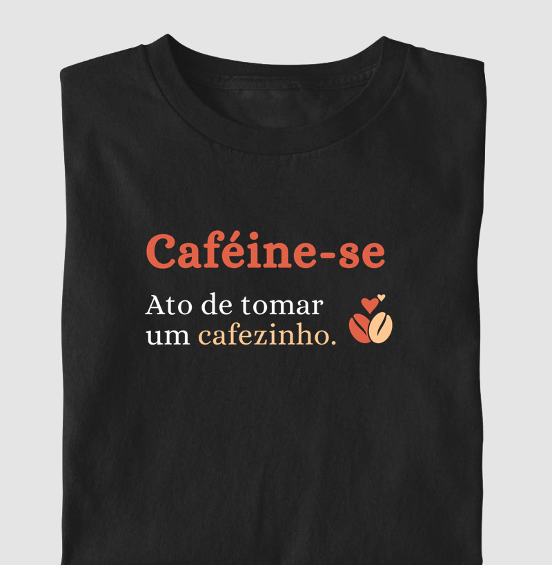 Caféine-se.  Ato de tomar um cafezinho.