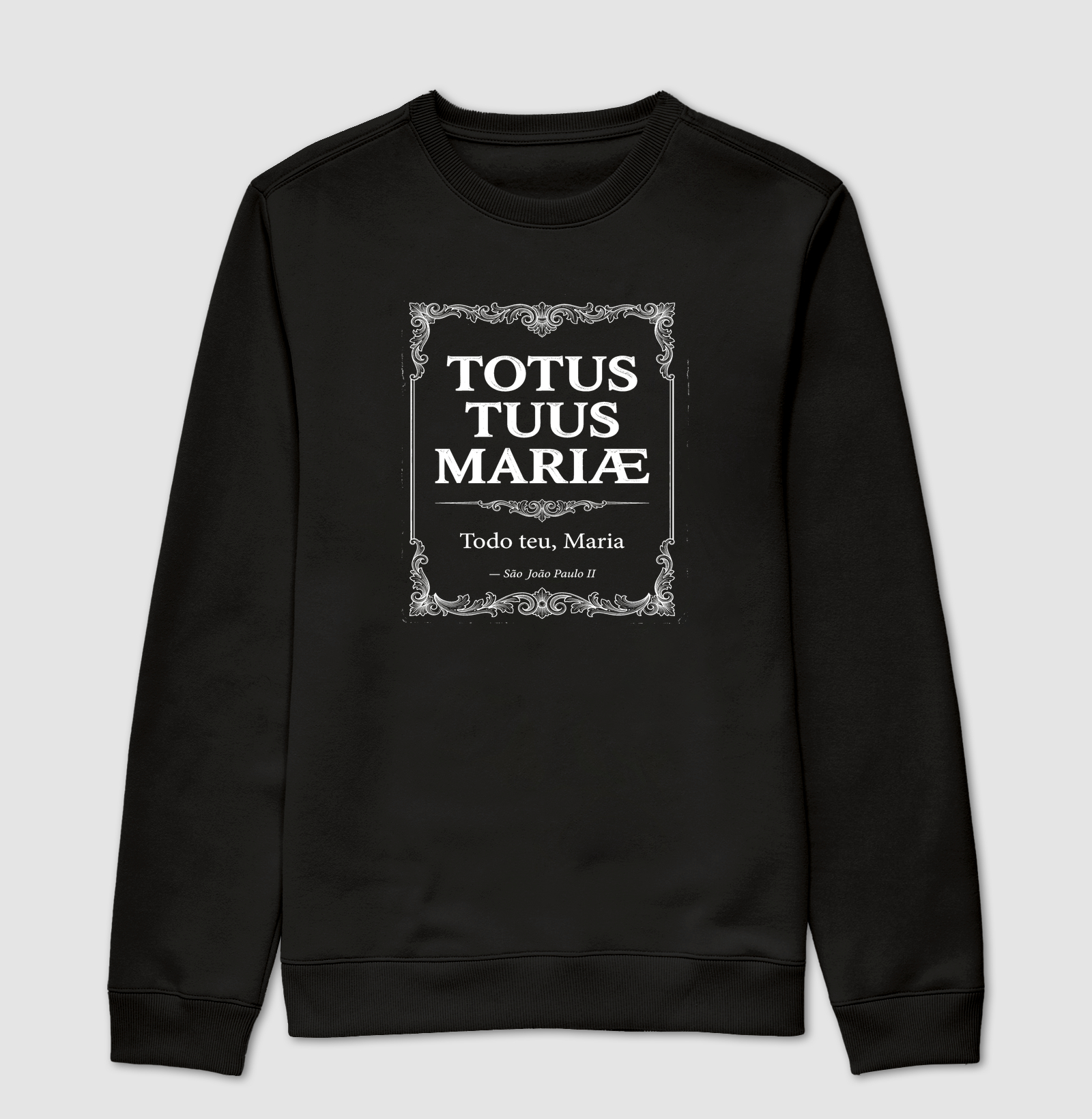 Totus Tuus Mariae - Suéter Moletom