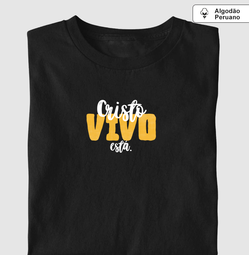 Camiseta Premium - Cristo vivo está