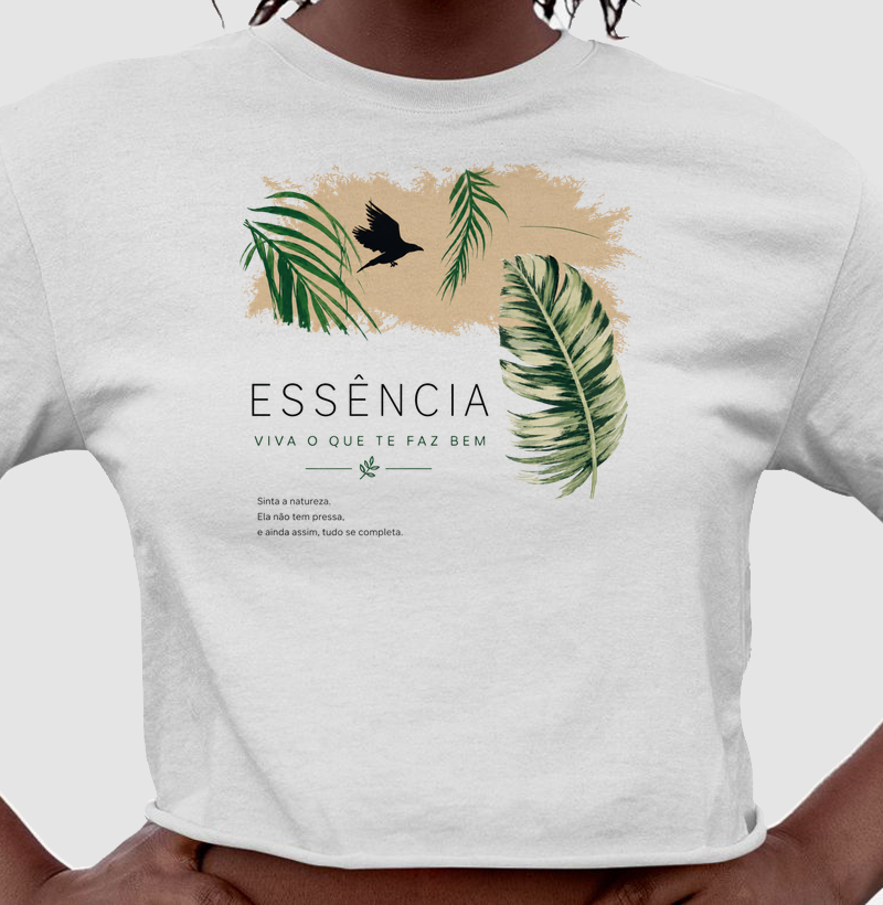 Camiseta Essência - viva o que te faz bem - Cropped