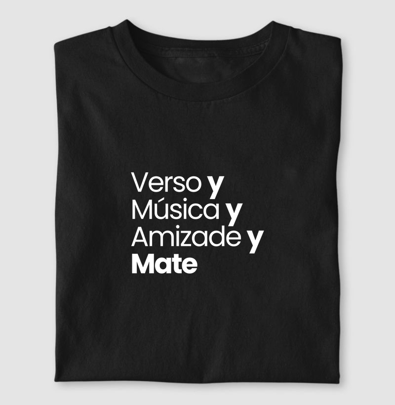 Verso, música, amizade & mate