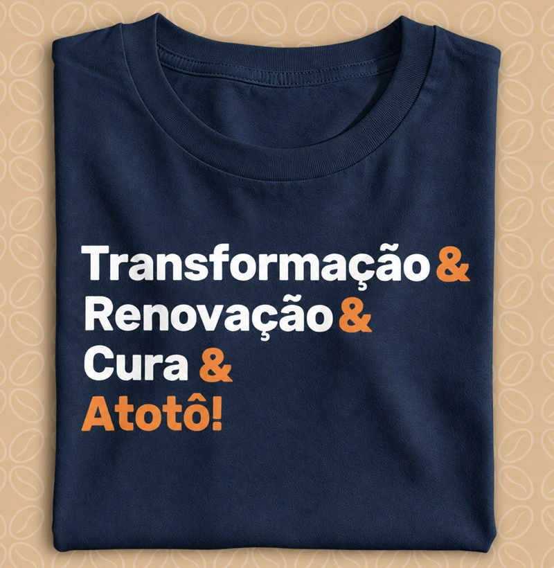 Camiseta Cura & Atotô!