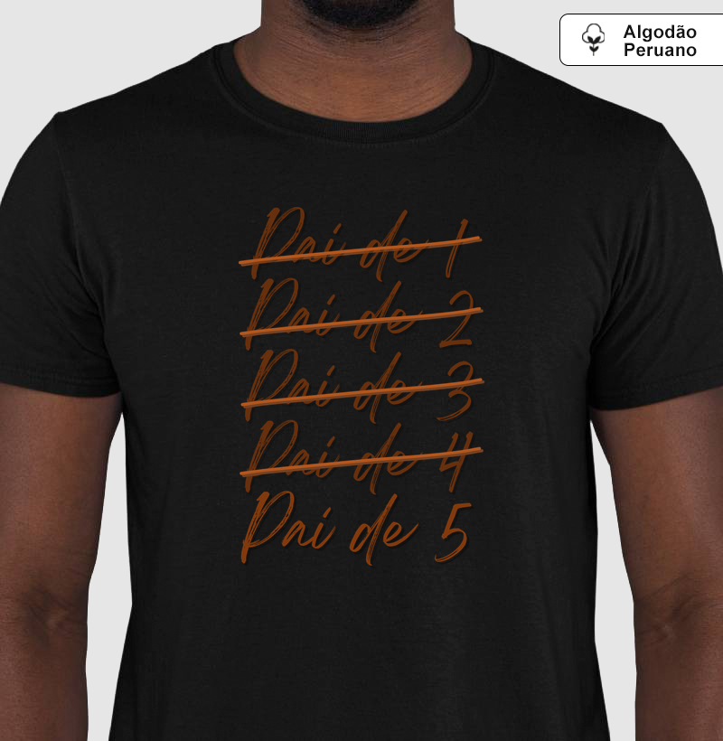 Pai de 5 - Algodão Peruano Premium