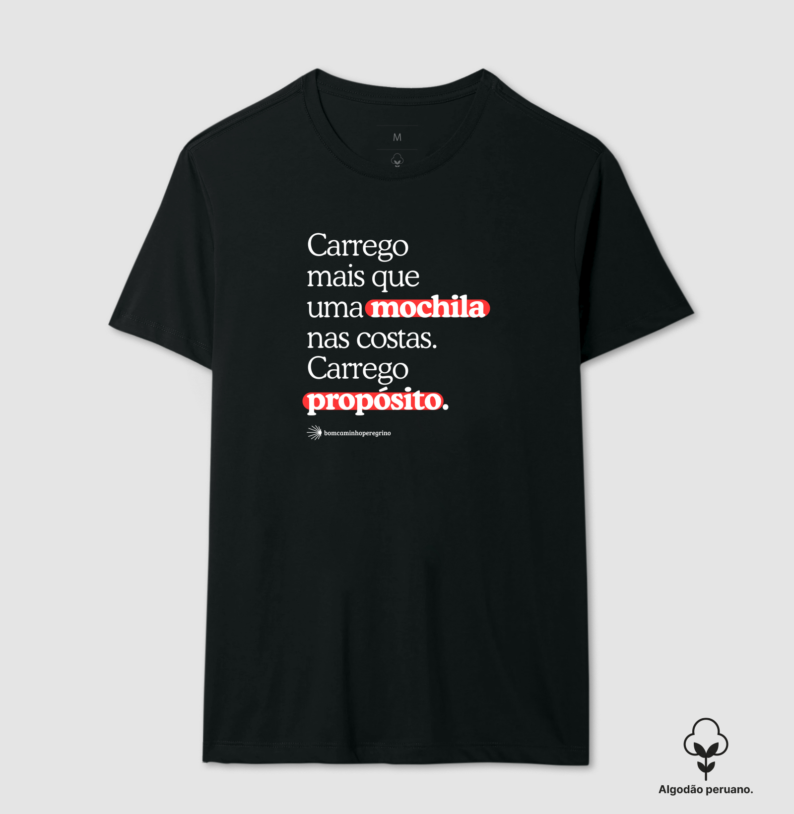 Carrego Propósito - Camiseta Algodão Peruano