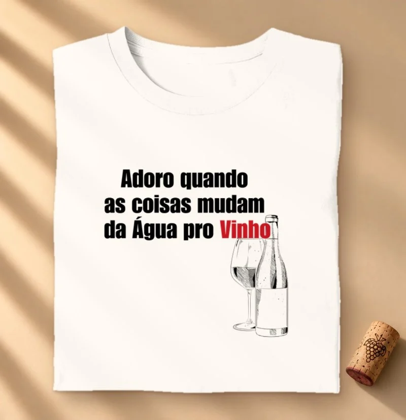 Camiseta Da Água pro Vinho