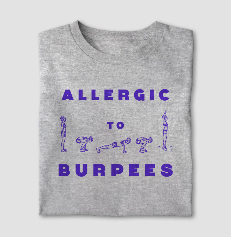 Allergic to Burpees