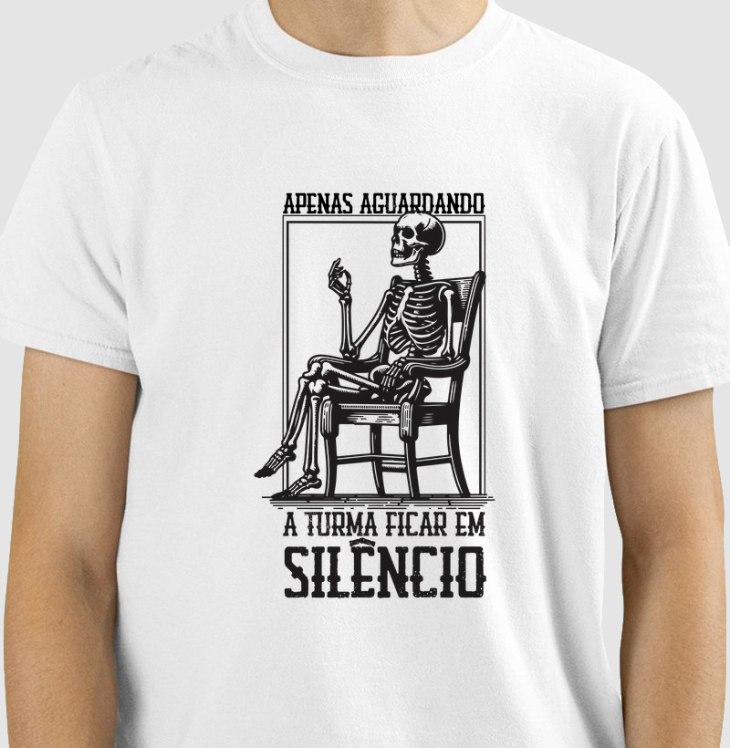 Aguardando a turma ficar em silêncio!