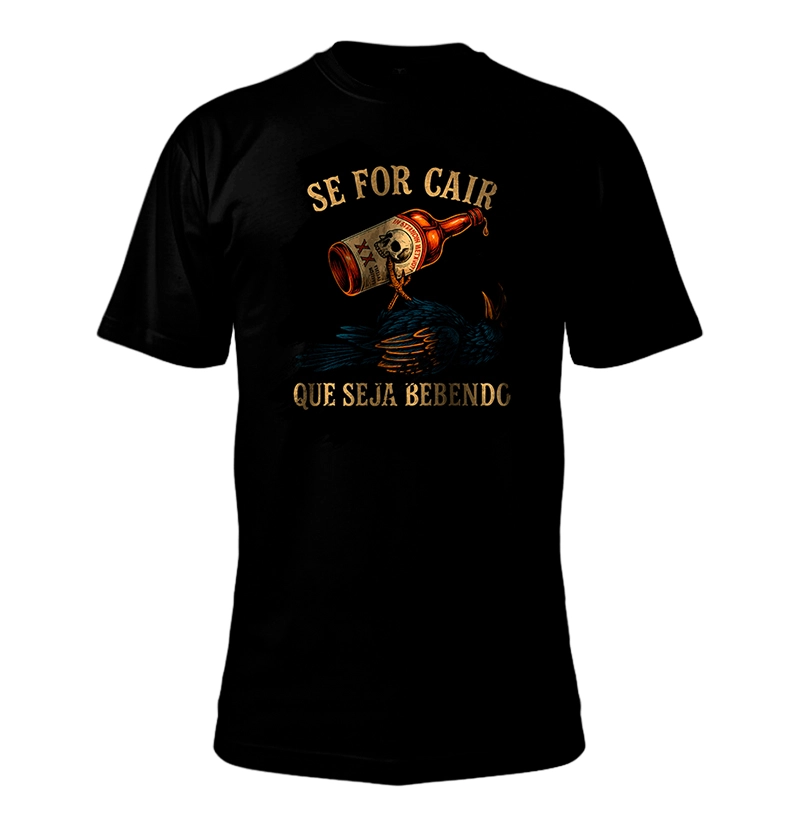 Camiseta country se for pra cair que seja bebendo Magnata556