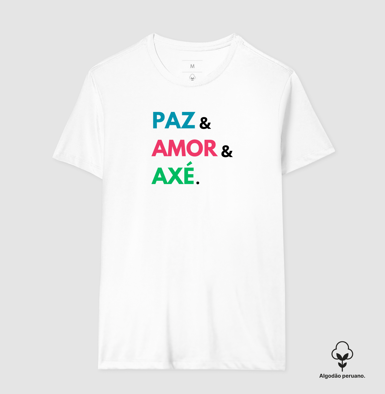 Paz, amor e axé