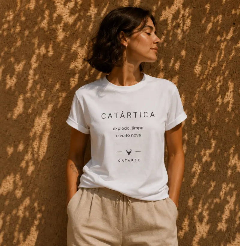 CATÁRTICA — “explodo, limpo, e volto nova”