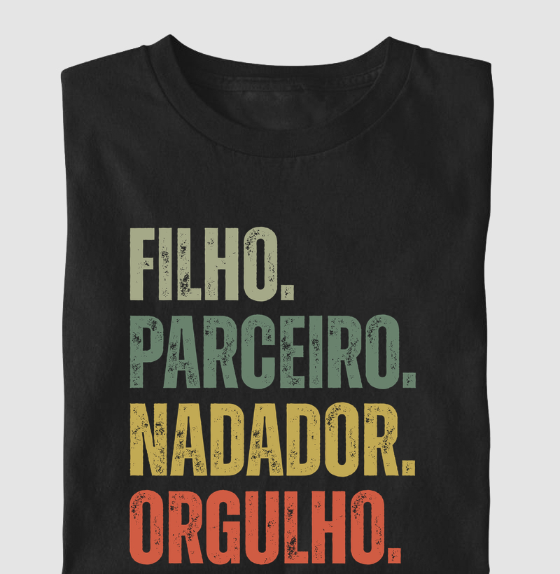 Filho. Parceiro. Nadador. Orgulho.