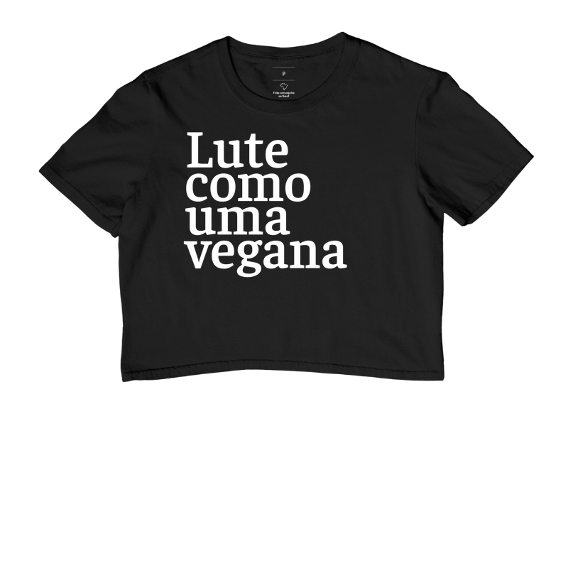 Lute como uma vegana