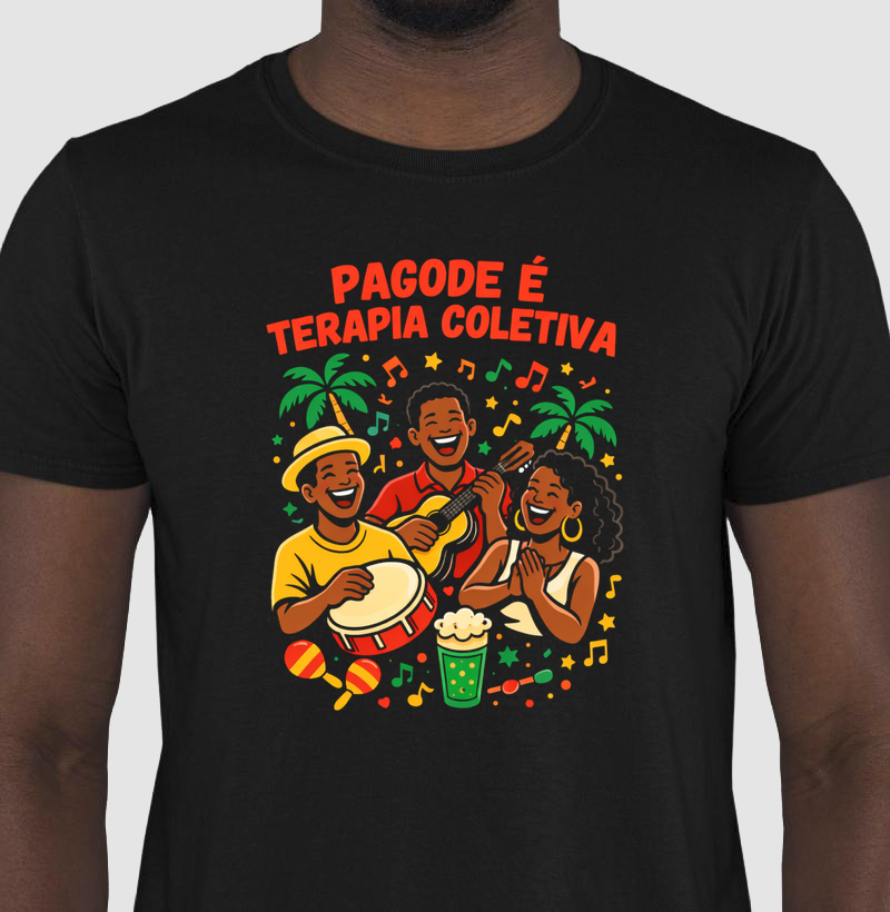 camiseta pagode é terapia coletiva