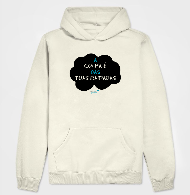 A Culpa é Das Tuas Ratiadas