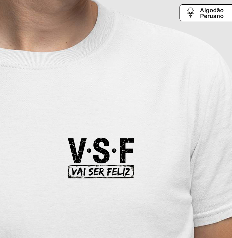 V.S.F. — Vai Ser Feliz