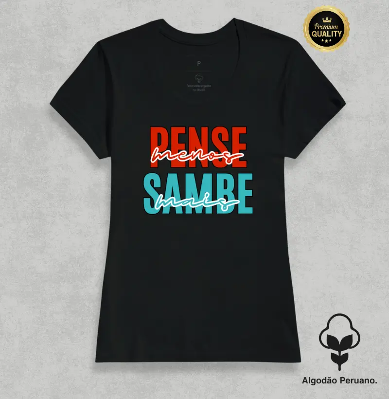 Pense menos Sambe mais