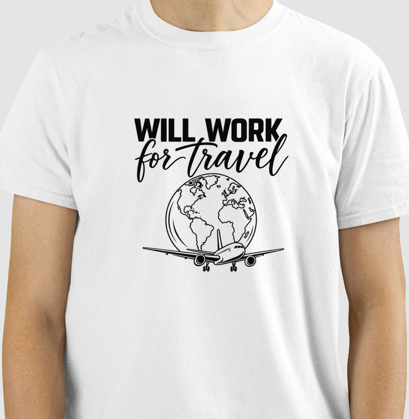 Will Work For Travel