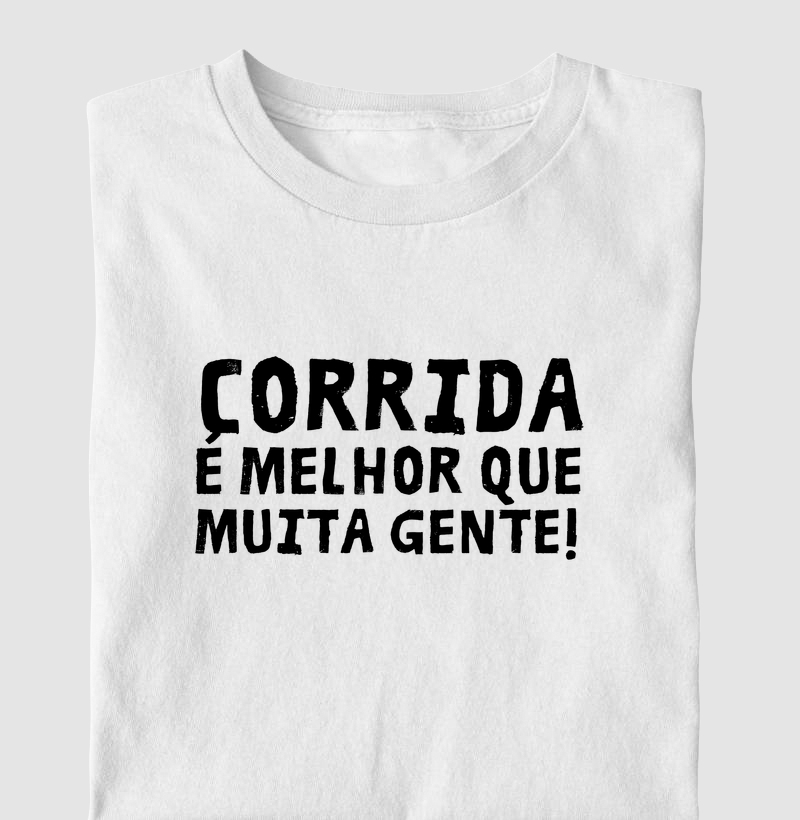 Corrida É Melhor Que Muita Gente