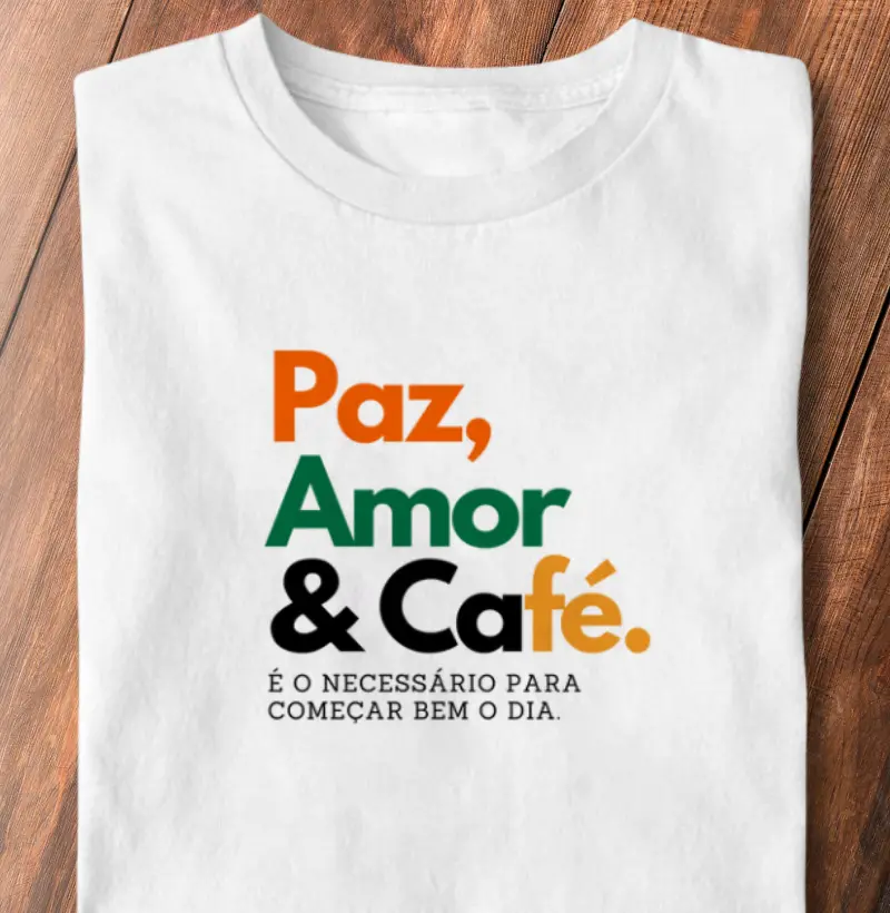 Paz, Amor & Café. 