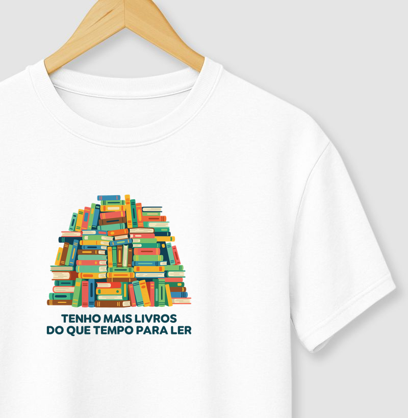 CAMISETA MUITOS LIVROS, POUCO TEMPO