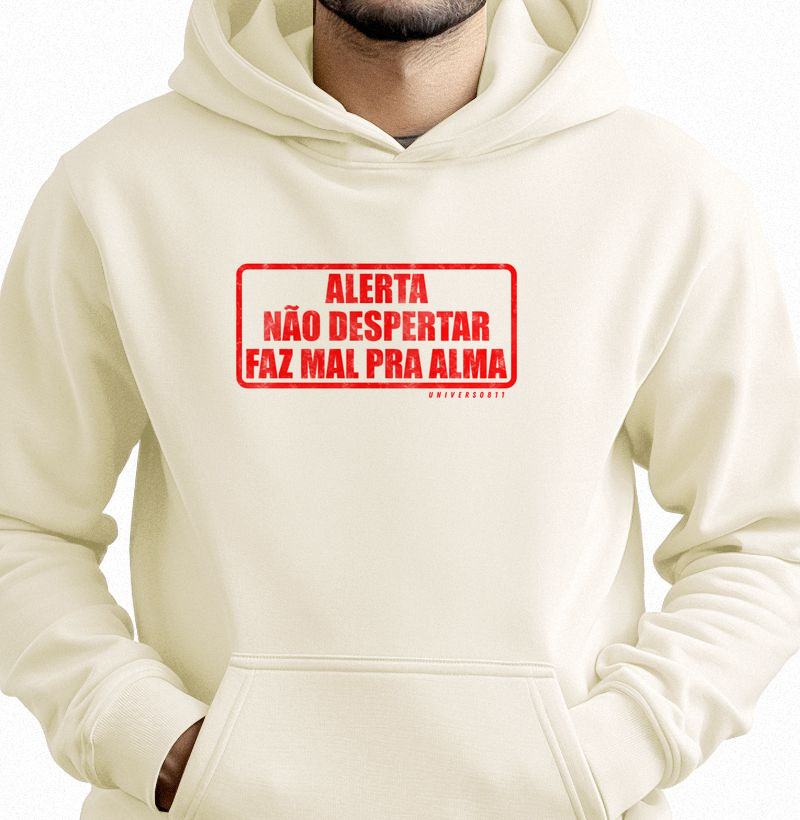 Alerta - Não despertar faz mal pra alma