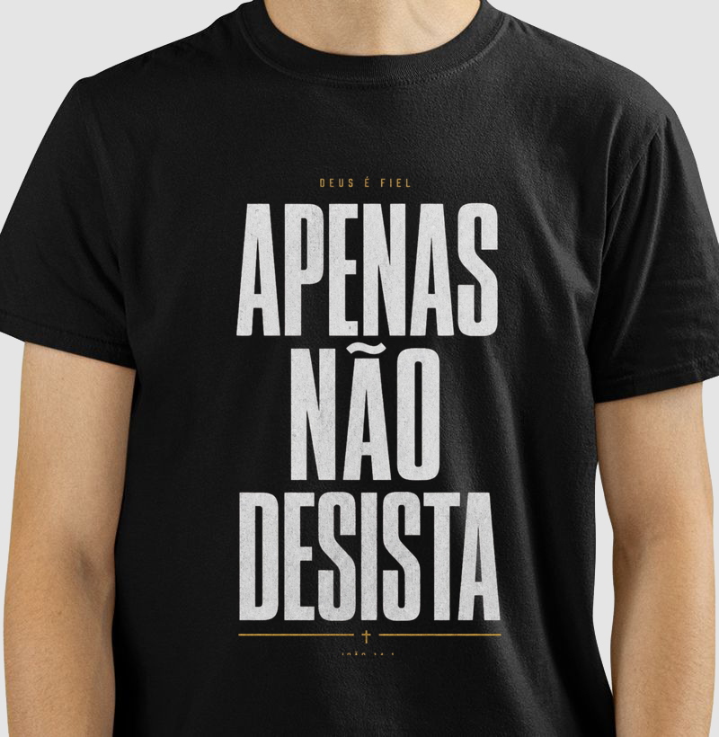 Apenas não desista