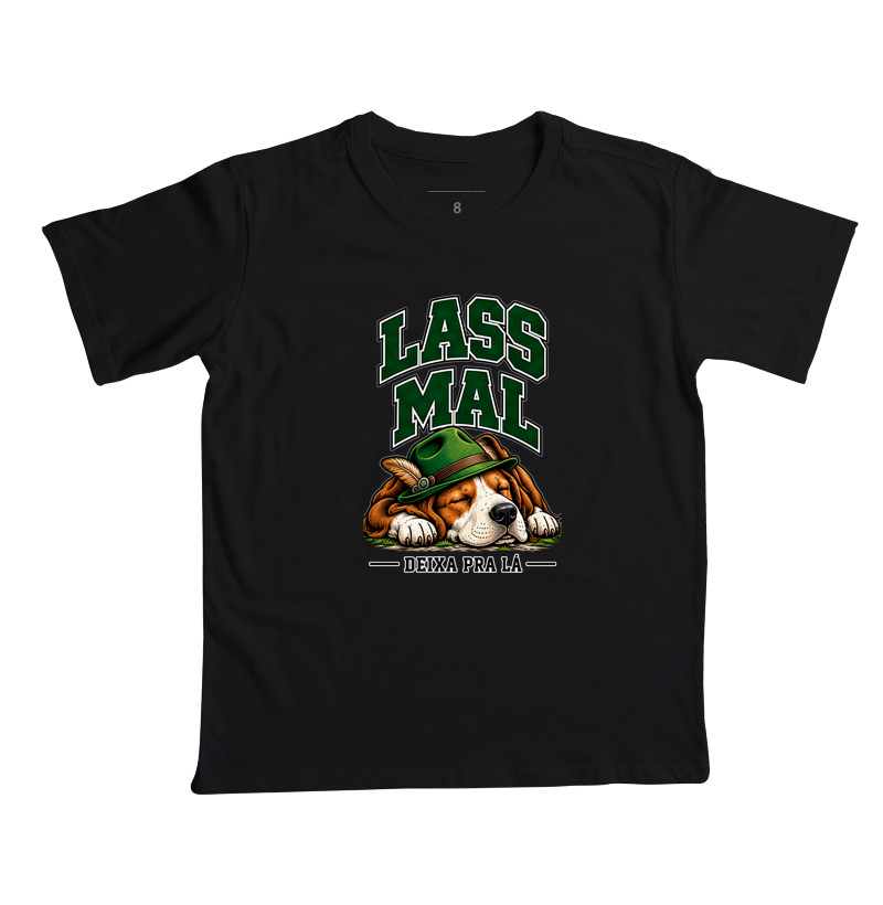 Lass Mal — Deixa pra Lá - Camiseta Infantil