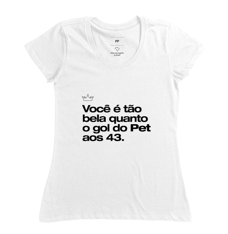 você é tão bela quanto o gol do pet aos 43