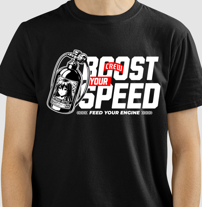 Camiseta - Boost Your Speed