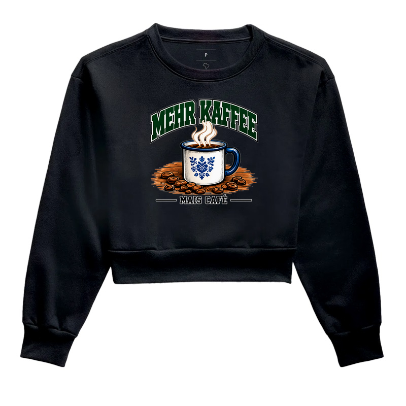 Mehr Kaffee — Mais Café - Cropped Moletom