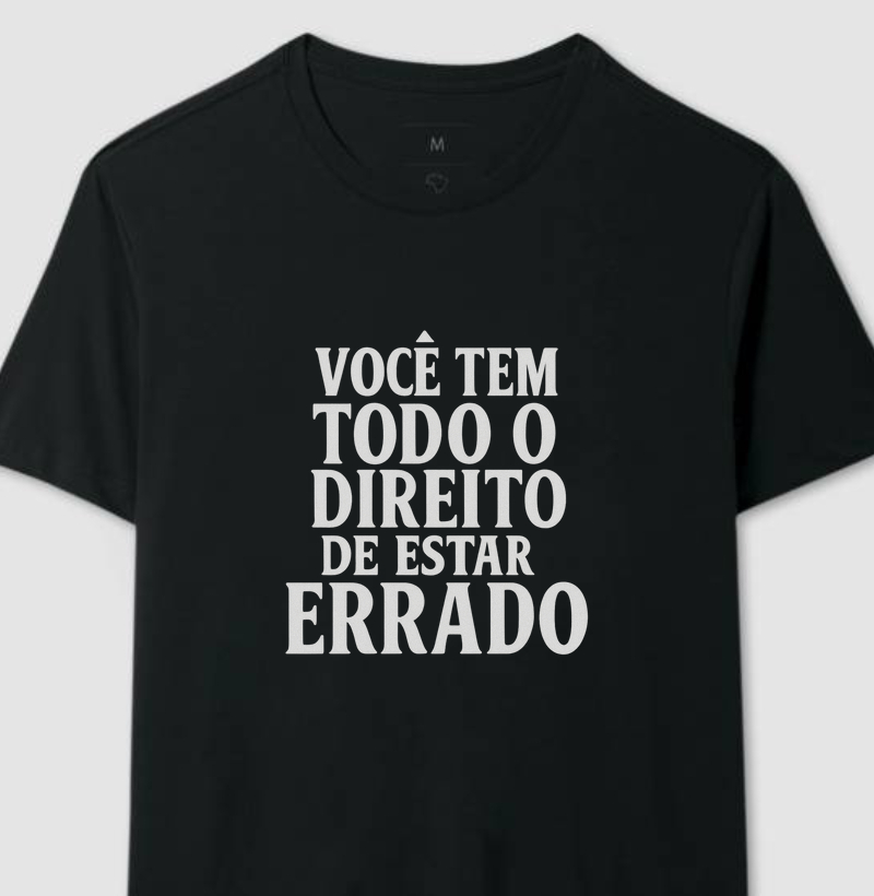 Todo direito de estar errado