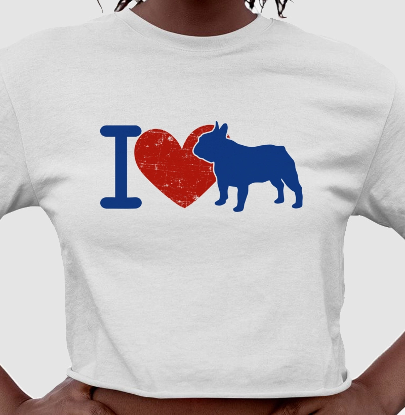 Buldogue Francês I Love