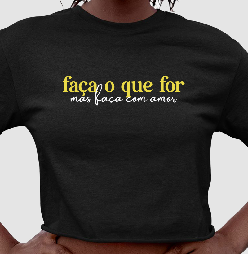 FAÇA COM AMOR