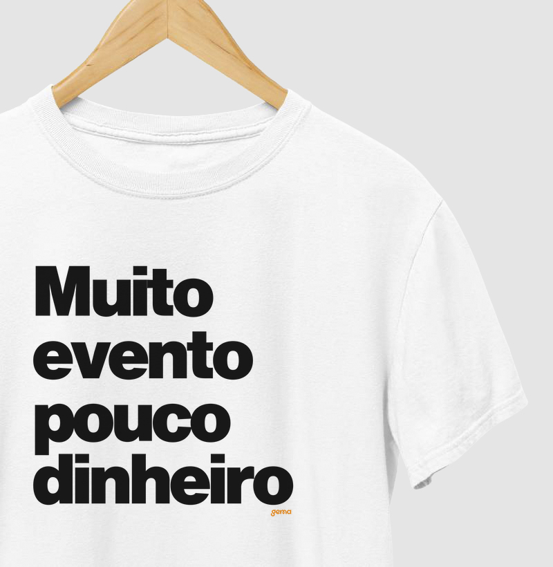 Muito evento pouco dinheiro 1