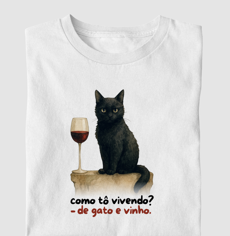 Vivendo de gato e vinho