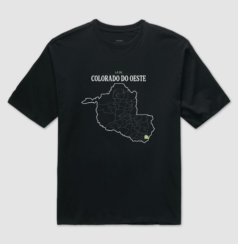 Colorado do Oeste | Território RO - Camiseta Oversized